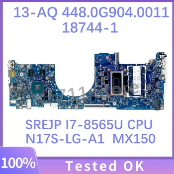 448.0G904.0011 18744-1 Mainbord עבור HP 13-AQ 13T-AQ מחשב נייד לוח אם W/ SREJP I7-8565U CPU N17S-LG-A1 MX150 100%מלא נבדק אישור