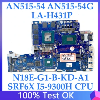 EH50F לה-H431P עבור ACER ניטרו 5 AN515-54 AN515-54 גר N18E-G1-ב-KD-A1 מחשב נייד לוח אם SRF6X I5-9300H CPU RTX2060 100% נבדק אישור