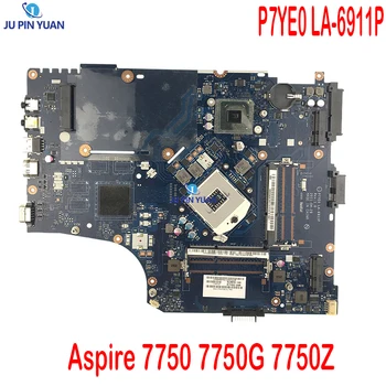 P7YE0 לה-6911P מחשב נייד לוח אם עבור Acer Aspire 7750 7750G 7750Z HM65 DDR3 MBRN802001 MB.RN802.001 לוח ראשי עובד.