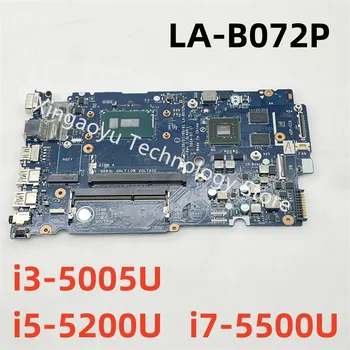 לה-B072P Mainboard עבור DELL Latitude 3450 3550 מחשב נייד לוח אם 01J67F 1J67F 0KFY45 i3-5005U i5-5200U i7-5500U 830M 2GB GPU