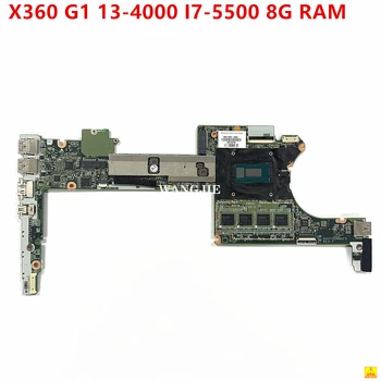 משמש עבור HP X360 G1 13-4000 מחשב נייד לוח אם 801505-601 801505-501 801505-001 DA0Y0DMBAF0 I7-5500U CPU 8GB RAM