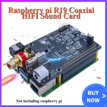 פאי פטל R19 קואקסיאליים HIFI כרטיס קול I2S DSD Digital Broadcasting I2S 384K DSD512 עבור Raspberry Pi 4 3ב'